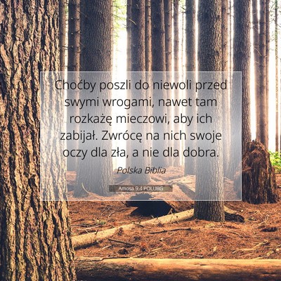 Amosa 9:4 POLUBG Obraz Wersetu Biblijnego