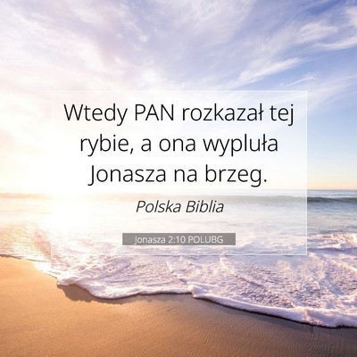 Jonasza 2:10 POLUBG Obraz Wersetu Biblijnego