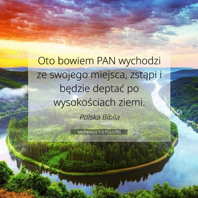 Micheasza 1:3 POLUBG Obraz Wersetu Biblijnego