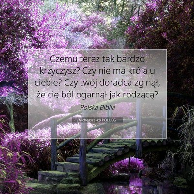 Micheasza 4:9 POLUBG Obraz Wersetu Biblijnego