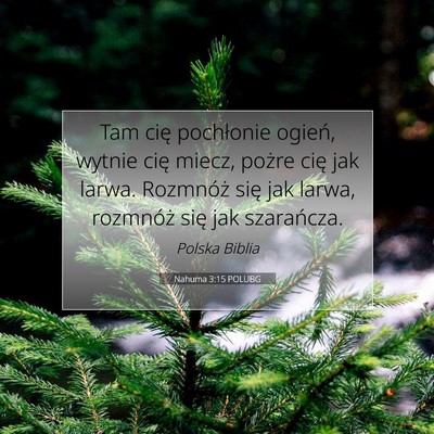 Nahuma 3:15 POLUBG Obraz Wersetu Biblijnego