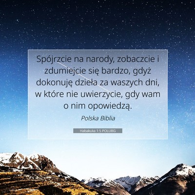 Habakuka 1:5 POLUBG Obraz Wersetu Biblijnego
