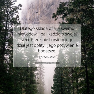 Habakuka 1:16 POLUBG Obraz Wersetu Biblijnego