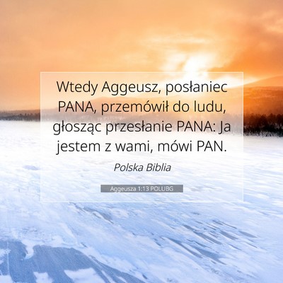 Aggeusza 1:13 POLUBG Obraz Wersetu Biblijnego