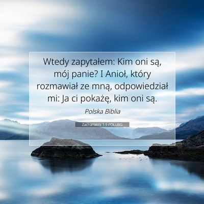 Zachariasza 1:9 Werset Biblijny Wyjaśniony