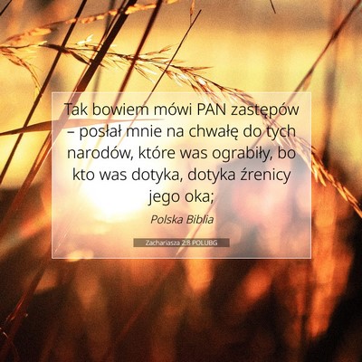 Zachariasza 2:8 POLUBG Obraz Wersetu Biblijnego