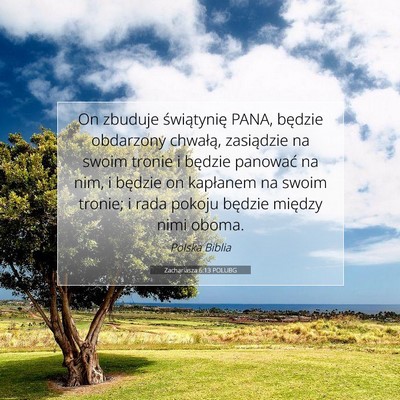 Zachariasza 6:13 POLUBG Obraz Wersetu Biblijnego