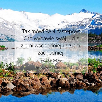 Zachariasza 8:7 Werset Biblijny Wyjaśniony