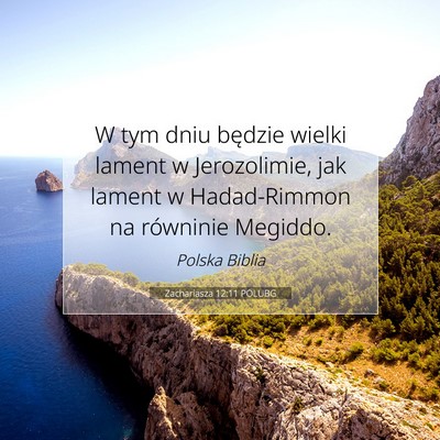 Zachariasza 12:11 POLUBG Obraz Wersetu Biblijnego
