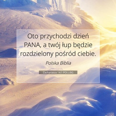 Zachariasza 14:1 POLUBG Obraz Wersetu Biblijnego