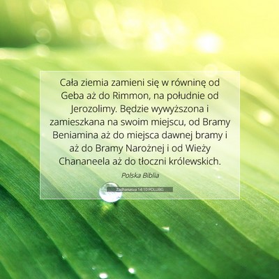 Zachariasza 14:10 POLUBG Obraz Wersetu Biblijnego