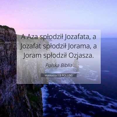 Mateusza 1:8 POLUBG Obraz Wersetu Biblijnego