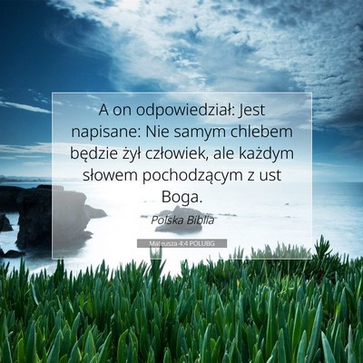 Mateusza 4:4 POLUBG Obraz Wersetu Biblijnego