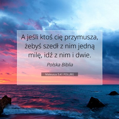 Mateusza 5:41 Werset Biblijny Wyjaśniony