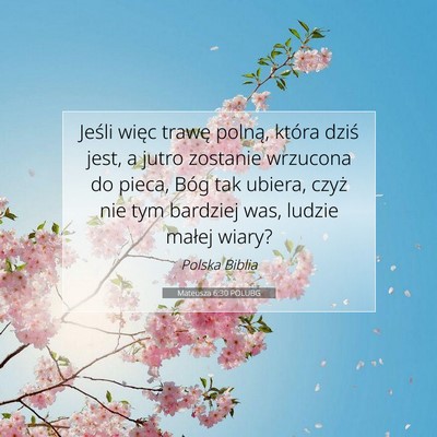 Mateusza 6:30 POLUBG Obraz Wersetu Biblijnego