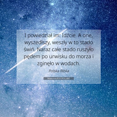 Mateusza 8:32 Werset Biblijny Wyjaśniony