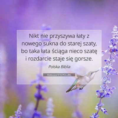 Mateusza 9:16 POLUBG Obraz Wersetu Biblijnego