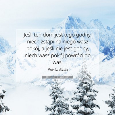 Mateusza 10:13 POLUBG Obraz Wersetu Biblijnego