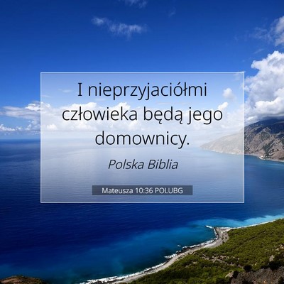 Mateusza 10:36 Werset Biblijny Wyjaśniony