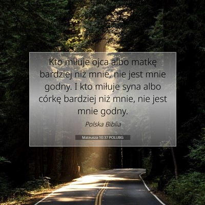 Mateusza 10:37 POLUBG Obraz Wersetu Biblijnego