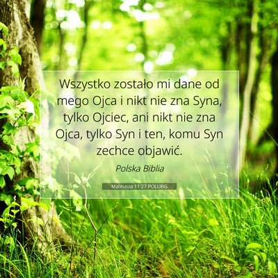 Mateusza 11:27 POLUBG Obraz Wersetu Biblijnego