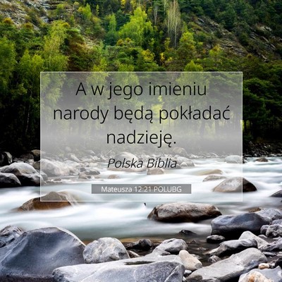 Mateusza 12:21 POLUBG Obraz Wersetu Biblijnego