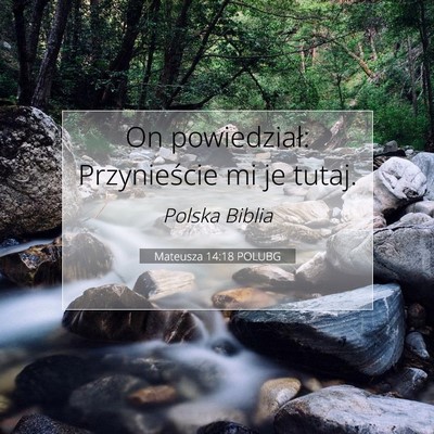 Mateusza 14:18 POLUBG Obraz Wersetu Biblijnego