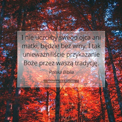 Mateusza 15:6 POLUBG Obraz Wersetu Biblijnego