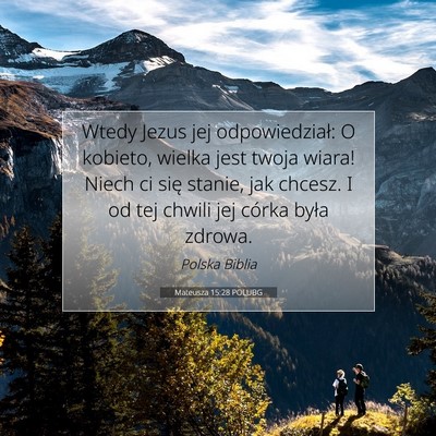 Mateusza 15:28 POLUBG Obraz Wersetu Biblijnego