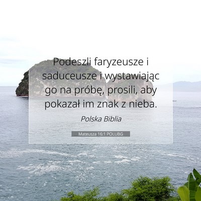 Mateusza 16:1 POLUBG Obraz Wersetu Biblijnego