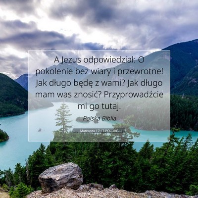 Mateusza 17:17 Werset Biblijny Wyjaśniony
