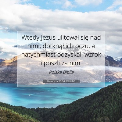 Mateusza 20:34 POLUBG Obraz Wersetu Biblijnego