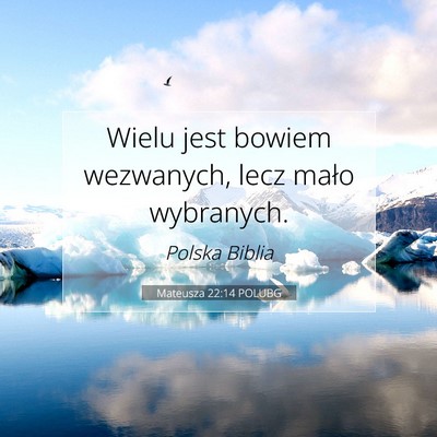 Mateusza 22:14 POLUBG Obraz Wersetu Biblijnego
