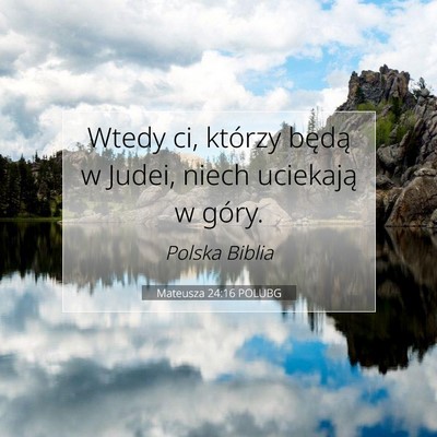 Mateusza 24:16 POLUBG Obraz Wersetu Biblijnego