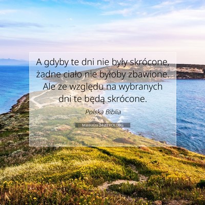 Mateusza 24:22 POLUBG Obraz Wersetu Biblijnego