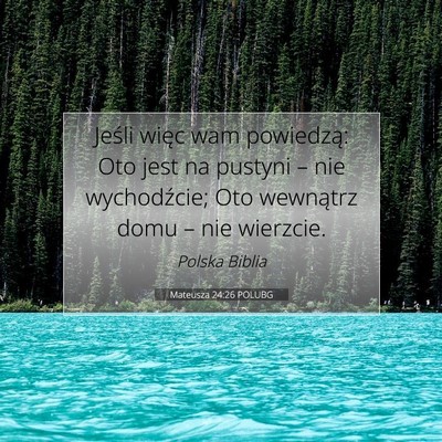 Mateusza 24:26 POLUBG Obraz Wersetu Biblijnego