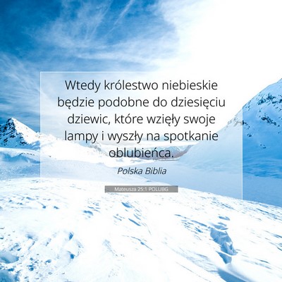 Mateusza 25:1 POLUBG Obraz Wersetu Biblijnego