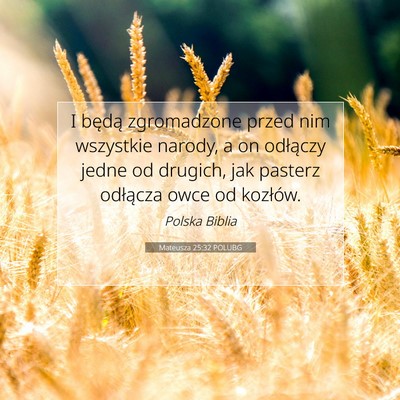 Mateusza 25:32 POLUBG Obraz Wersetu Biblijnego