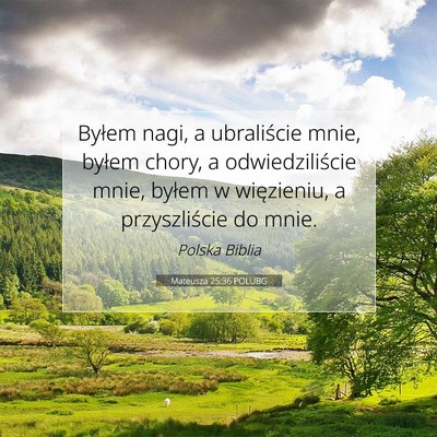 Mateusza 25:36 POLUBG Obraz Wersetu Biblijnego
