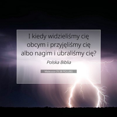 Mateusza 25:38 Werset Biblijny Wyjaśniony