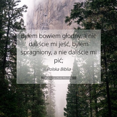 Mateusza 25:42 POLUBG Obraz Wersetu Biblijnego
