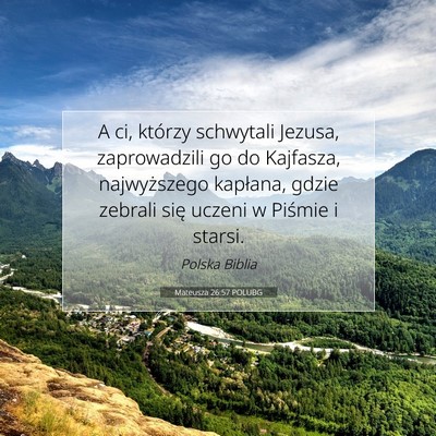 Mateusza 26:57 POLUBG Obraz Wersetu Biblijnego