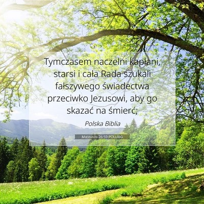 Mateusza 26:59 POLUBG Obraz Wersetu Biblijnego