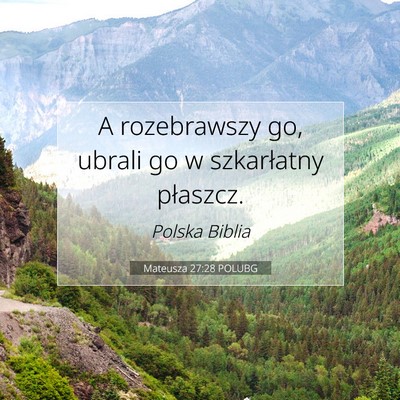 Mateusza 27:28 Werset Biblijny Wyjaśniony