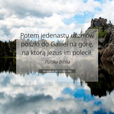 Mateusza 28:16 POLUBG Obraz Wersetu Biblijnego