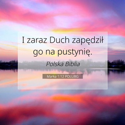 Marka 1:12 POLUBG Obraz Wersetu Biblijnego