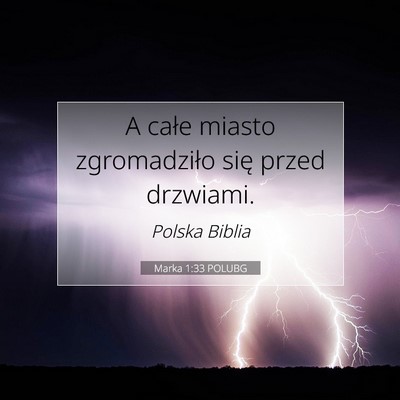 Marka 1:33 POLUBG Obraz Wersetu Biblijnego