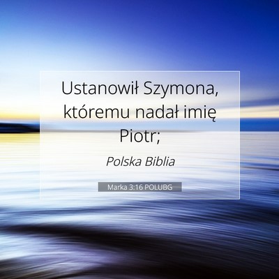 Marka 3:16 POLUBG Obraz Wersetu Biblijnego