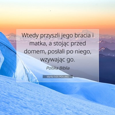 Marka 3:31 POLUBG Obraz Wersetu Biblijnego
