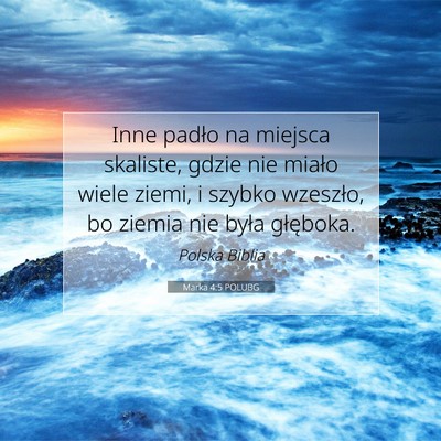 Marka 4:5 POLUBG Obraz Wersetu Biblijnego